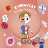 Zvedavosť odkrýva tajomstvá: Ľudské telo