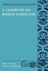 A Casebook on Roman Family Law