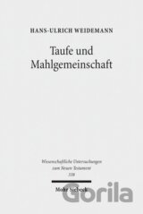 Weidemann, H: Taufe und Mahlgemeinschaft