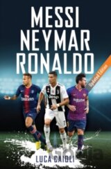 Messi, Neymar, Ronaldo