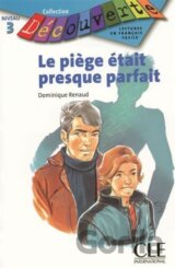 Découverte 3 Adolescents: Le piége était presque parfait - Livre