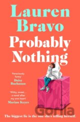 Probably Nothing