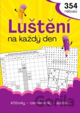 Luštění na každý den