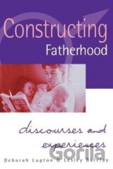 Constructing Fatherhood