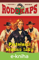Pistolníci krásné lady