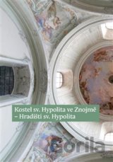 Kostel sv. Hypolita ve Znojmě - Hradišti sv. Hypolita