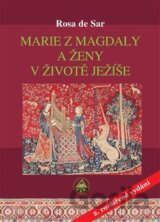 Marie z Magdaly a ženy v životě Ježíše