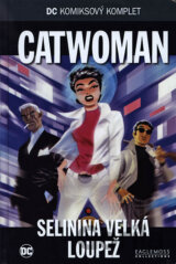 Catwoman - Selinina velká loupež