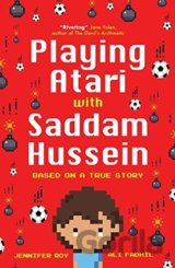 Playing Atari with Saddam Hussein