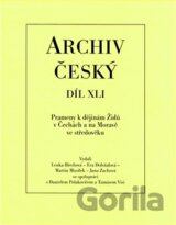 Archiv český - Prameny k dějinám Židů v Čechách a na Moravě ve středověku