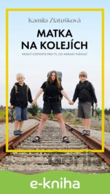 Matka na kolejích