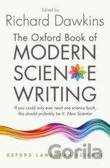 The Oxford Book of Modern Science Writing