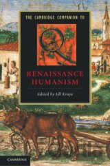 The Cambridge Companion to Renaissance Humanism