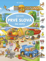 Veľká knižka - PRVÉ SLOVÁ na cesty