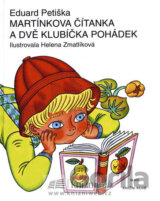 Martínkova čítanka a dvě klubíčka pohádek - 2. vydání