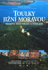 Toulky Jižní Moravou