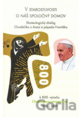 V starostlivosti o náš spoločný domov