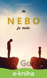 Nebo je naše