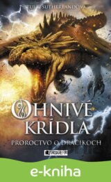 Ohnivé krídla: Proroctvo o dráčikoch