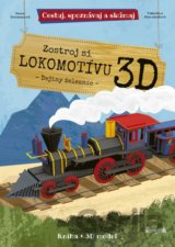 Zostroj si 3D lokomotívu - Dejiny železníc