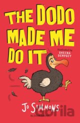 The Dodo Made Me Do It