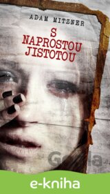 S naprostou jistotou