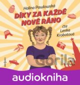 Díky za každé nové ráno