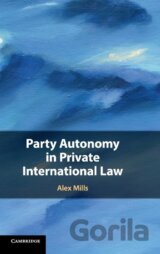 Party Autonomy in Private International Law