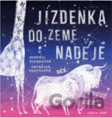 Jízdenka do Země naděje