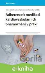 Adherence k medikaci kardiovaskulárních onemocnění v praxi