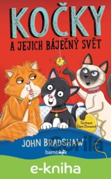 Kočky a jejich báječný svět
