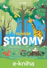 Poznávám stromy - prozkoumejte neobyčejný svět přírody