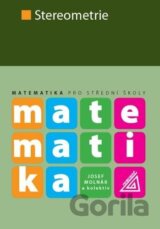 Matematika pro SŠ - Stereometrie