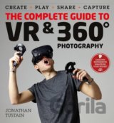 The Complete Guide to VR and 360 Degree Photography