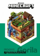 Minecraft: Průvodce farmařením