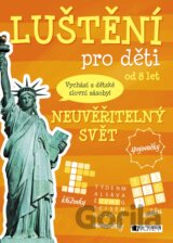 Luštění pro děti: neuvěřitelný svět