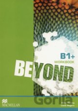 Beyond B1+: Workbook