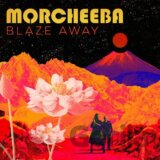 Morcheeba: Blaze Away LP