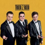 Traja z raja: Z rovnakého kraja, sme vaši traja z raja