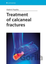 Treatment of calcaneal fractures