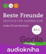 Beste Freunde B1/1: Audio-CD zum Kursbuch