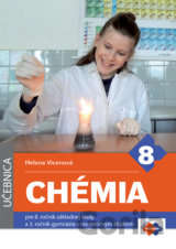 Chémia pre 8. ročník základnej školy a 3. ročník gymnázia s osemročným štúdiom (učebnica)