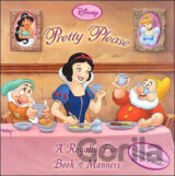 Pretty Please - A Book Of Manners