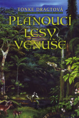 Planoucí lesy Venuše