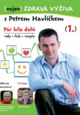 (nejen) Zdravá výživa s Petrem Havlíčkem - DVD (Petr Havlíček)