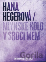 Hegerova,h.: Mlynske Kolo V Srdci Mem + DVD