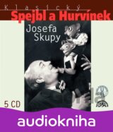 S+H: KLASICKY SPEJBL A HURVINEK JOSEFA SKUPY (  5-CD)