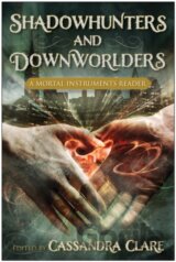 Shadowhunters & Downworlders