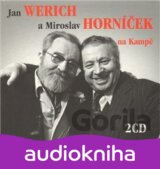 Jan Werich a Miroslav Horníček na Kampě - 2CD
