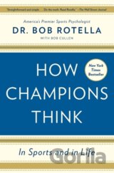 How Champions Think